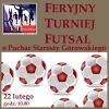 Zdjęcie: Feryjny Turniej Futsal o Puchar Starosty Górowskiego