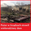 Zdjęcie: Spłonął dom wielorodzinny w Irządzach