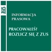 Pracowałeś? Rozlicz się z ZUS