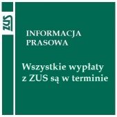 Wszystkie wypłaty z ZUS są w terminie